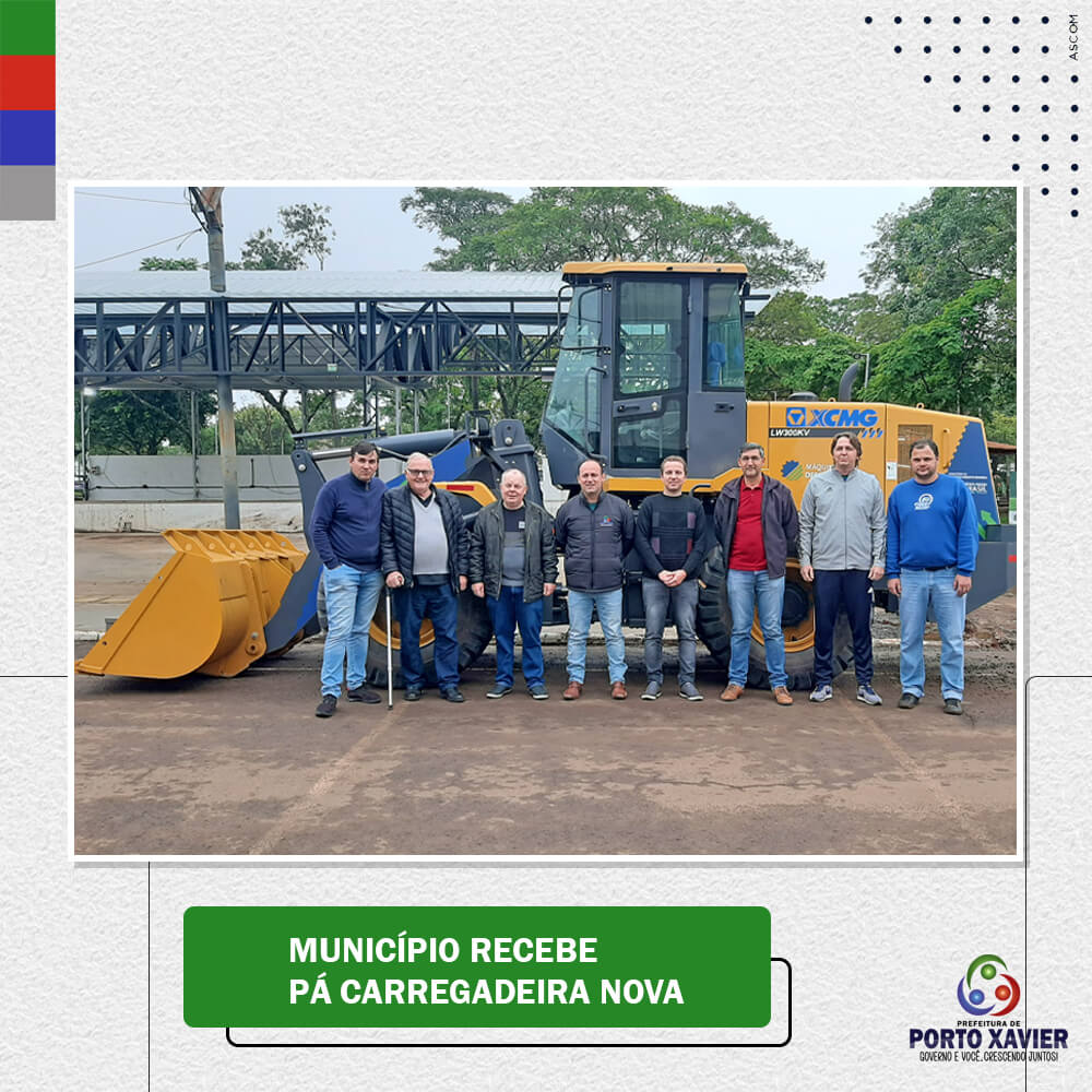 MUNICÍPIO RECEBE PÁ CARREGADEIRA NOVA